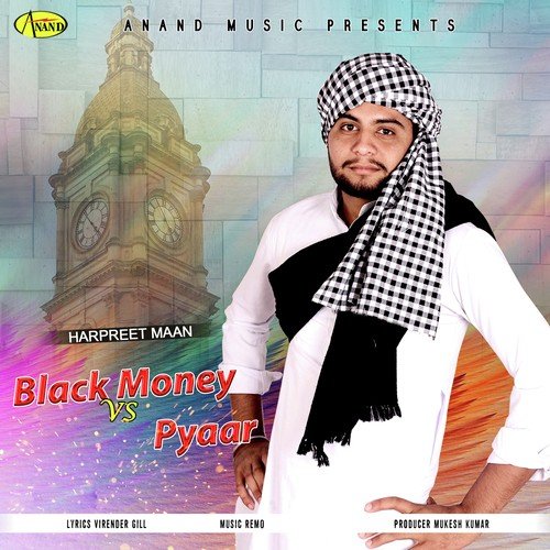 Black Money Vs Pyaar by Harpreet Maan - Download on PagalFree