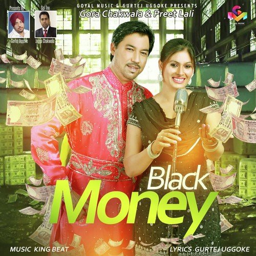 Black Money by Gora Chakwala, Preet Lali - Download on PagalFree