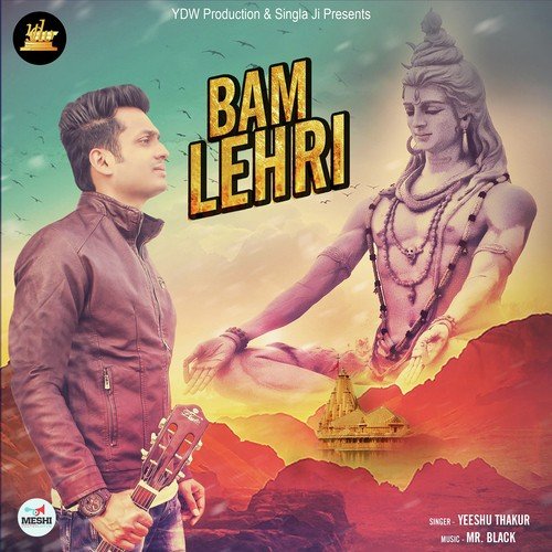 Bam Lehri by Yeeshu Thakur - Download on PagalFree