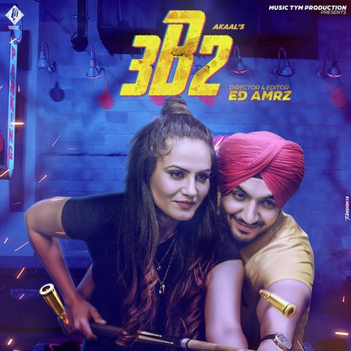 3B2 by Yeeshu Thakur - Download on PagalFree