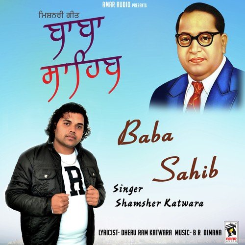 Baba Sahib by Shamsher Katwara - Download on PagalFree