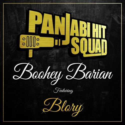 Boohey Barian by Panjabi Hit Squad, Blory - Download on PagalFree