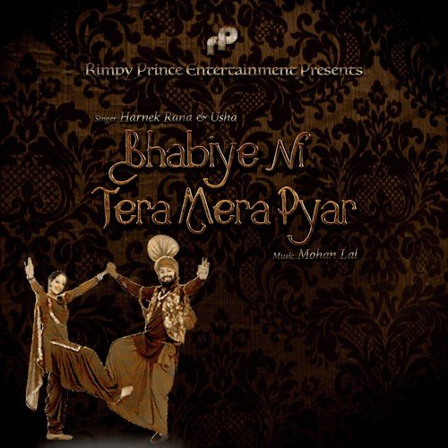 Bhabiye Ni Tera Mera Pyar by Harnek Rana, Singer Usha - Download on PagalFree