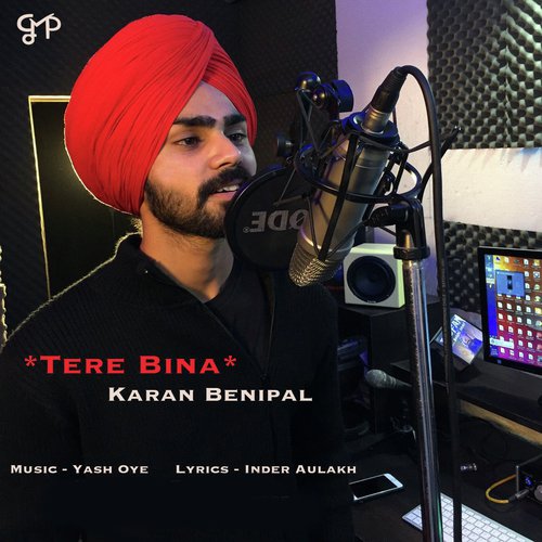 Tere Bina by Karan Benipal - Download on PagalFree