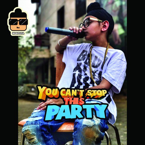You Cant Stop This Party (feat. Raftaar  Humble the Poet) by Pushpinder Poppy - Download on PagalFree