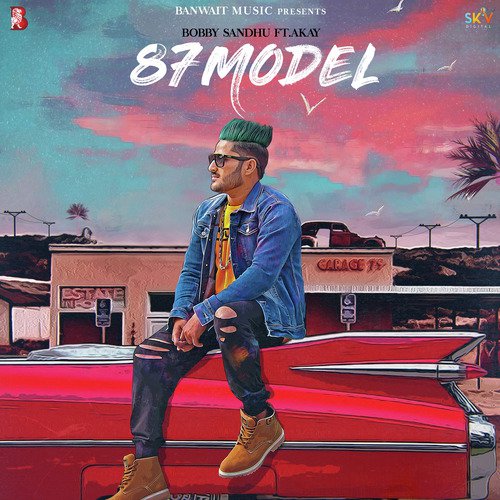 87 Model by A-Kay - Download on PagalFree