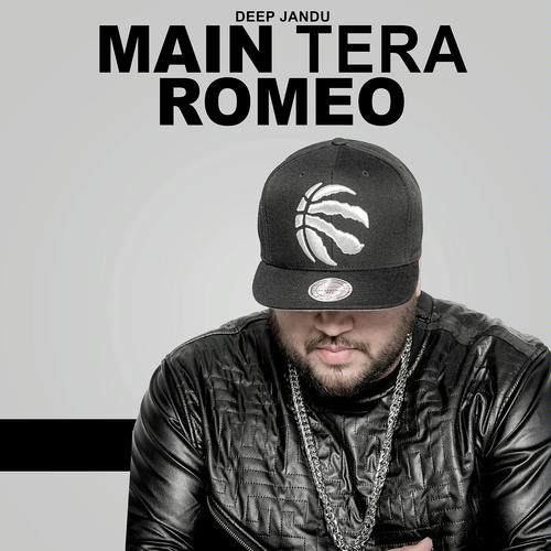 Main Tera Romeo by Paul G, Gangis Khan, Deep Jandu - Download on PagalFree