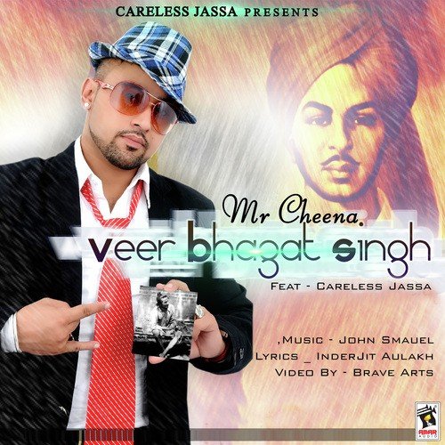 Veer Bhagat Singh (Feat. Careless Jassa) by Meenu Singh, Balraj Singh Sidhu - Download on PagalFree