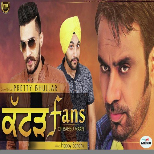 Katad Fans Of Babu Maan by Pretty Bhullar - Download on PagalFree