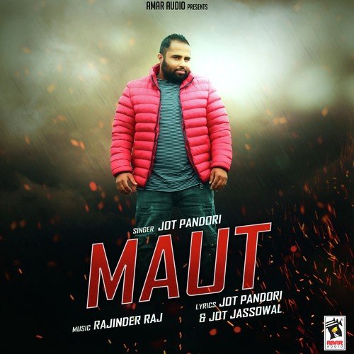 Maut by Jot Pandori - Download on PagalFree