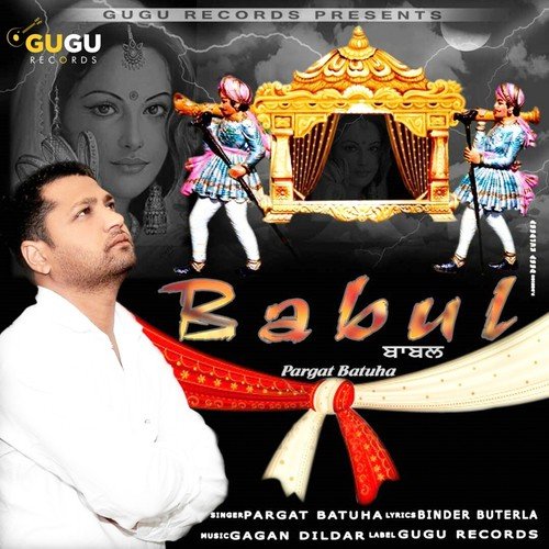 Babul by Pargat Batuha - Download on PagalFree