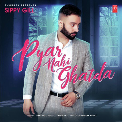 Pyar Nahi Ghatda by Desi Routz - Download on PagalFree
