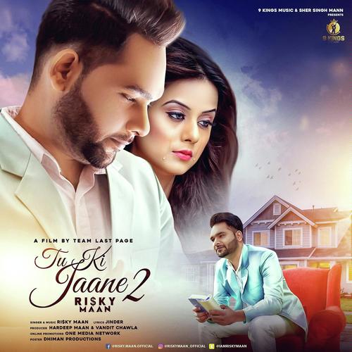 Tu Ki Jaane 2 by Amar Singh Jit - Download on PagalFree