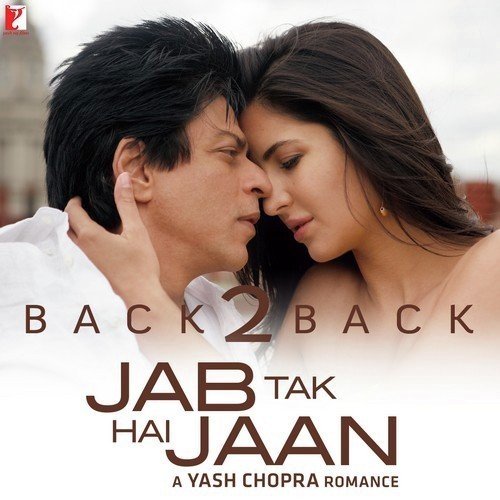 Back2Back - Jab Tak Hai Jaan by A.R. Rahman - Download on PagalFree