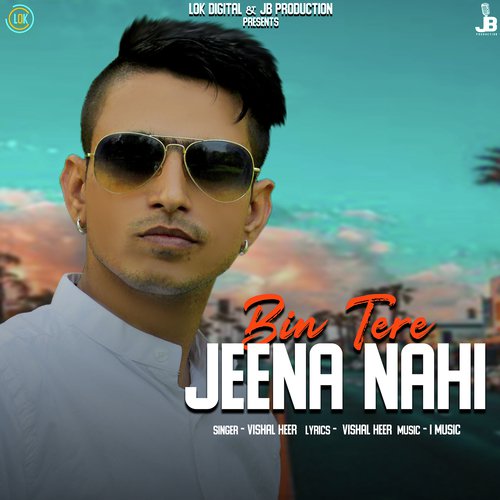 Bin Tere Jeena Nahi by Shobi Sarwan - Download on PagalFree
