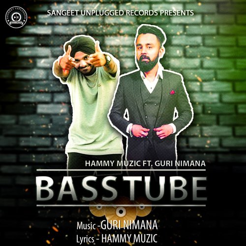 Bass Tube by Hammy Muzic, Guri Nimana - Download on PagalFree