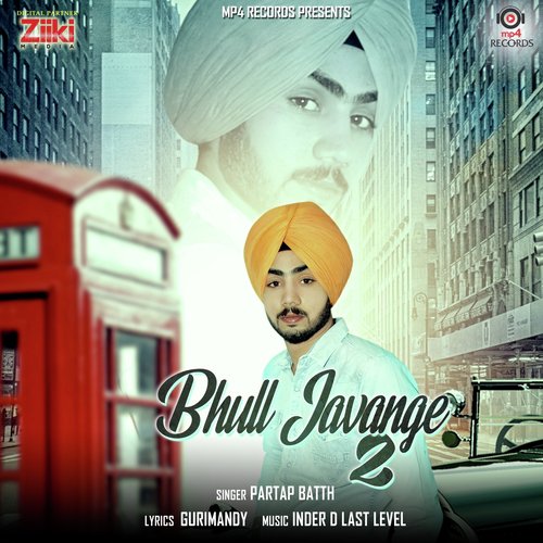 Bhull Javange 2 by Taran Saini - Download on PagalFree