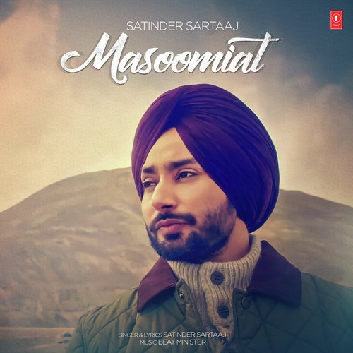 Masoomiat by Satinder Sartaaj, Dee Ajayi - Download on PagalFree