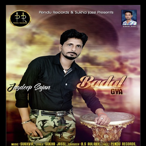 Badal Gya by Jagdeep Sajan - Download on PagalFree