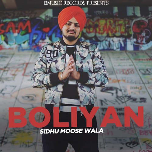 Boliyan by Sidhu Moose Wala - Download on PagalFree
