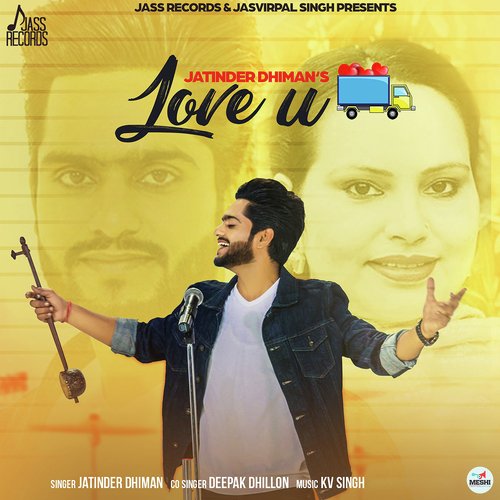 Love U by Jatinder Dhiman, Deepak Dhillon - Download on PagalFree