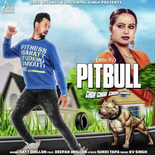 Pitbull by Jatinder Dhiman, Deepak Dhillon - Download on PagalFree