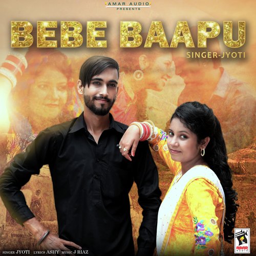 Bebe Baapu by Jyoti - Download on PagalFree