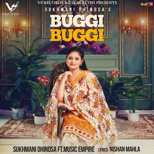 Buggi Buggi by Sukhmani Dhindsa - Download on PagalFree