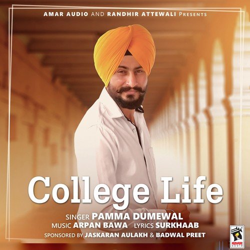 College Life by Pamma Dumewal - Download on PagalFree