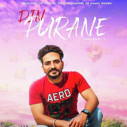 Din Purane by Kamal Khaira - Download on PagalFree