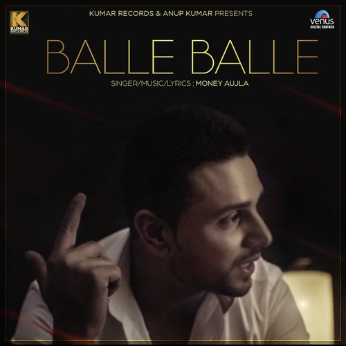 Balle Balle by Money Aujla - Download on PagalFree