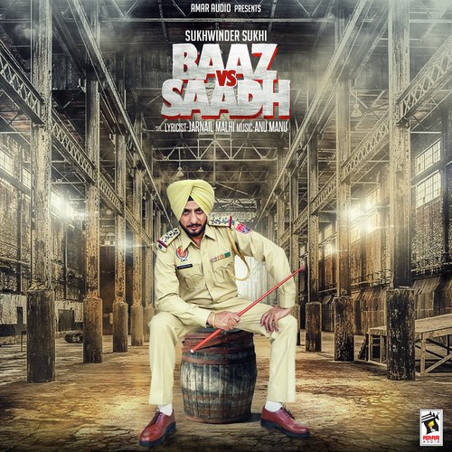 Baaz Vs Saadh by Sukhwinder Sukhi - Download on PagalFree