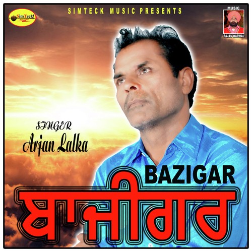 Bazigar by Arjan Lalka - Download on PagalFree
