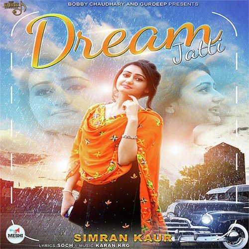 Dream Jatti by Kamal Kahlon with Pratik Studio - Download on PagalFree