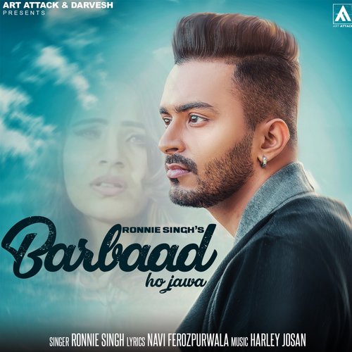 Barbaad Ho Jawa by Ronnie Singh - Download on PagalFree