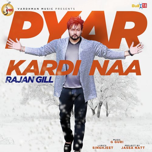 Pyar Kardi Naa by Ronnie Singh - Download on PagalFree