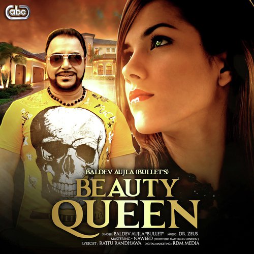 Beauty Queen by Baldev Aujla Bullet amp Dr. Zeus - Download on PagalFree