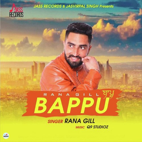 Baapu by Rana Gill - Download on PagalFree