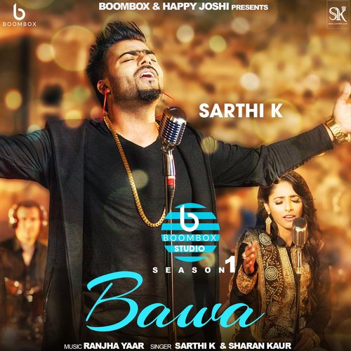 Bawa by Sarthi K, Sharan Kaur - Download on PagalFree