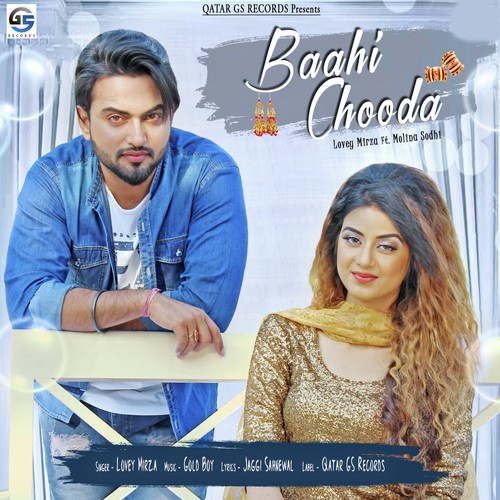 Baahi Chooda by Lovey Mirza, Molina Sodhi - Download on PagalFree