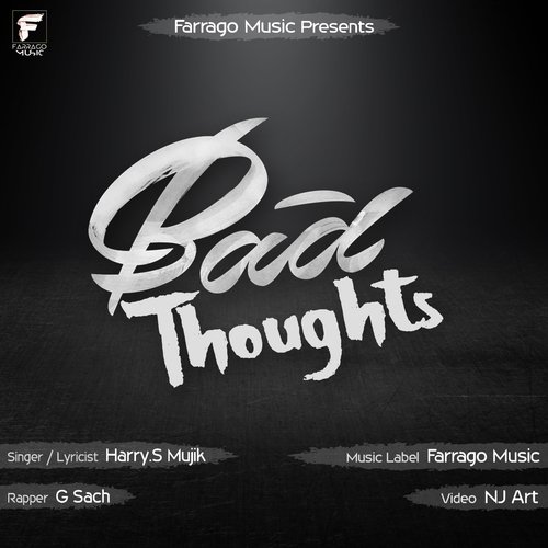 Bad Thougts by Harry.S Mujik, G. Sach - Download on PagalFree