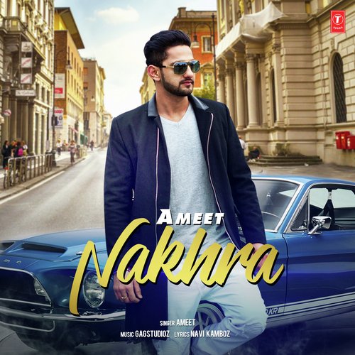 Nakhra by Karan Partap - Download on PagalFree