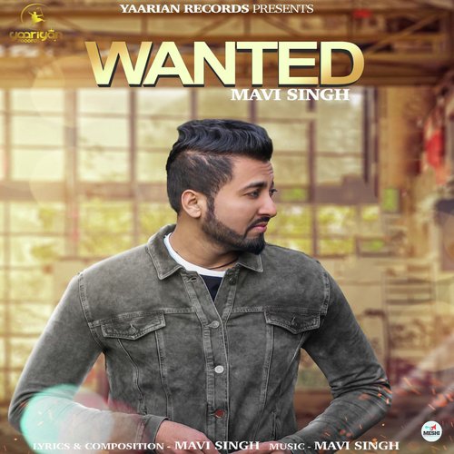 Wanted by Aman Dhillon, Ashish Sardana - Download on PagalFree