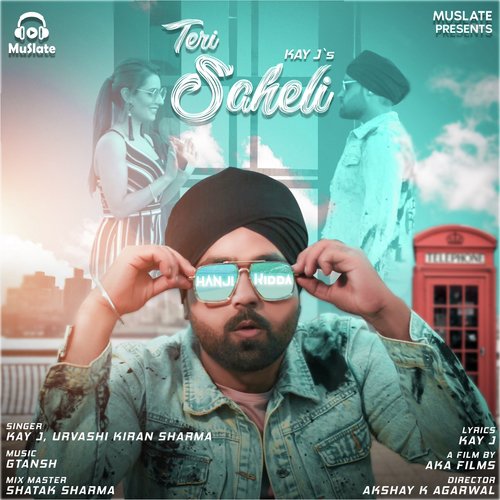 Teri Saheli by Sanaa, Ninja - Download on PagalFree