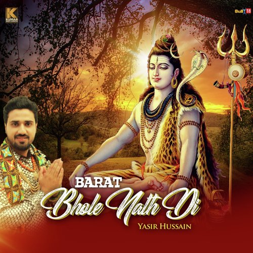 Barat Bhole Nath Di by Yasir Hussain - Download on PagalFree