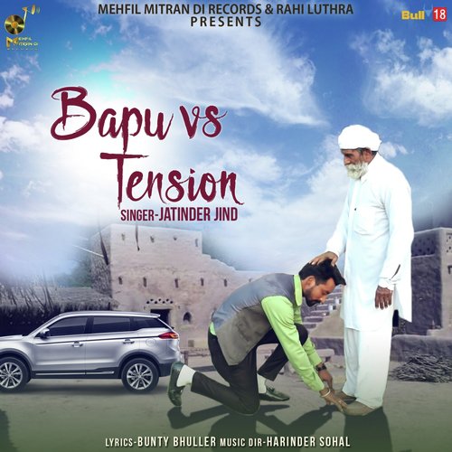Bapu vs. Tension by Jatinder Jind - Download on PagalFree