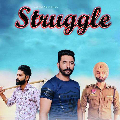 Struggle by Jatinder Jind - Download on PagalFree