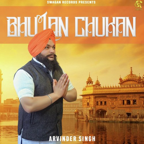 Bhulan Chukan by Amrinder Singh - Download on PagalFree