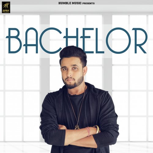 Bachelor by R Nait - Download on PagalFree