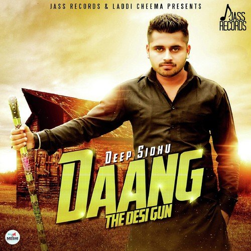 Daang The Desi Gun by R Nait - Download on PagalFree